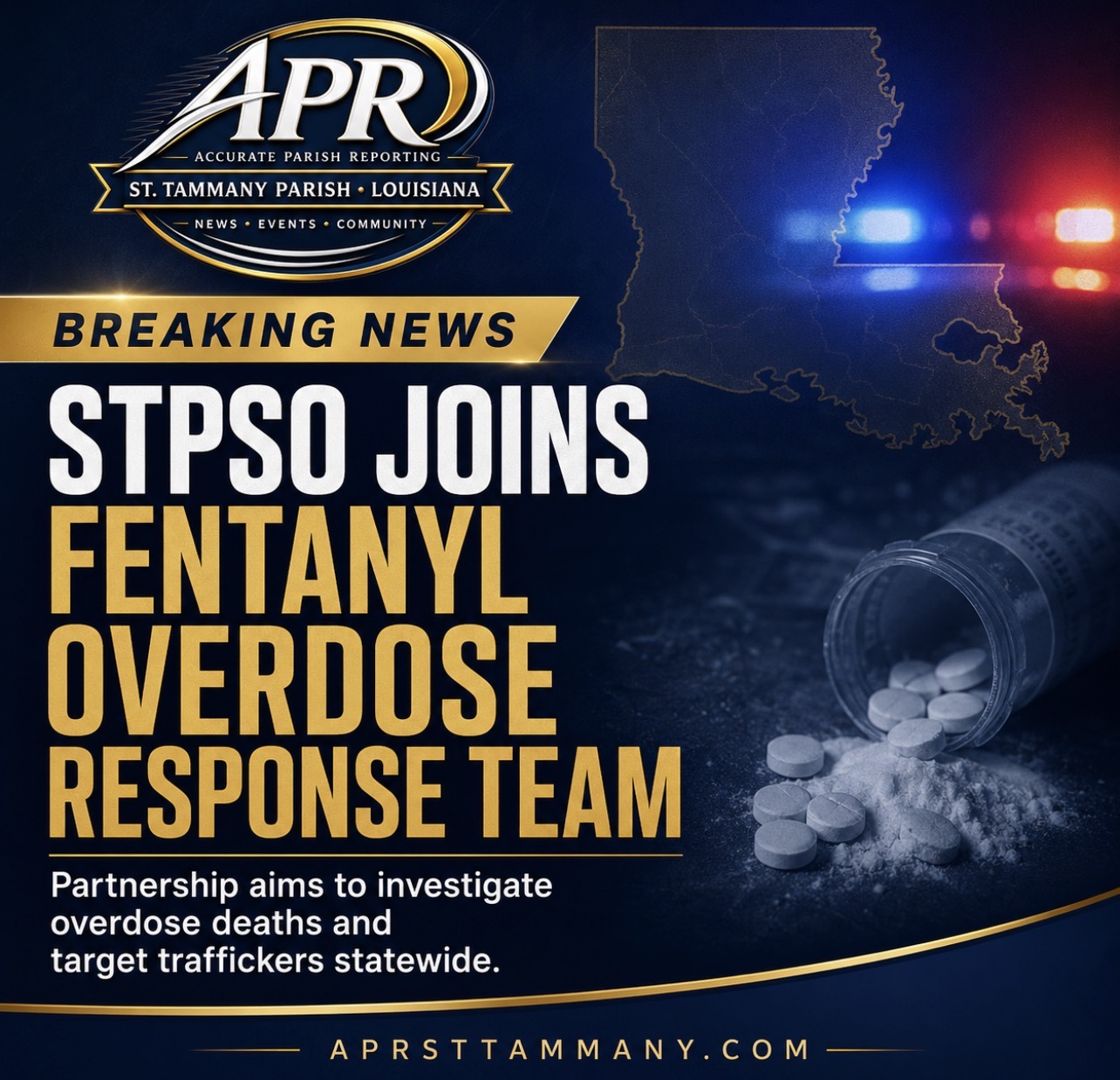 STPSO Joins DEA Fentanyl Overdose Response Team