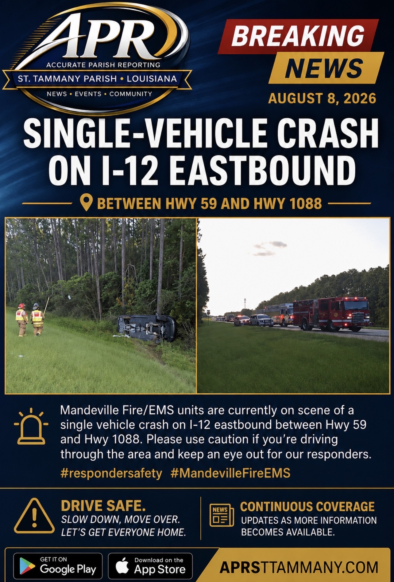 BREAKING: Single-Vehicle Crash on I-12 Eastbound Between Hwy 59 and Hwy 1088