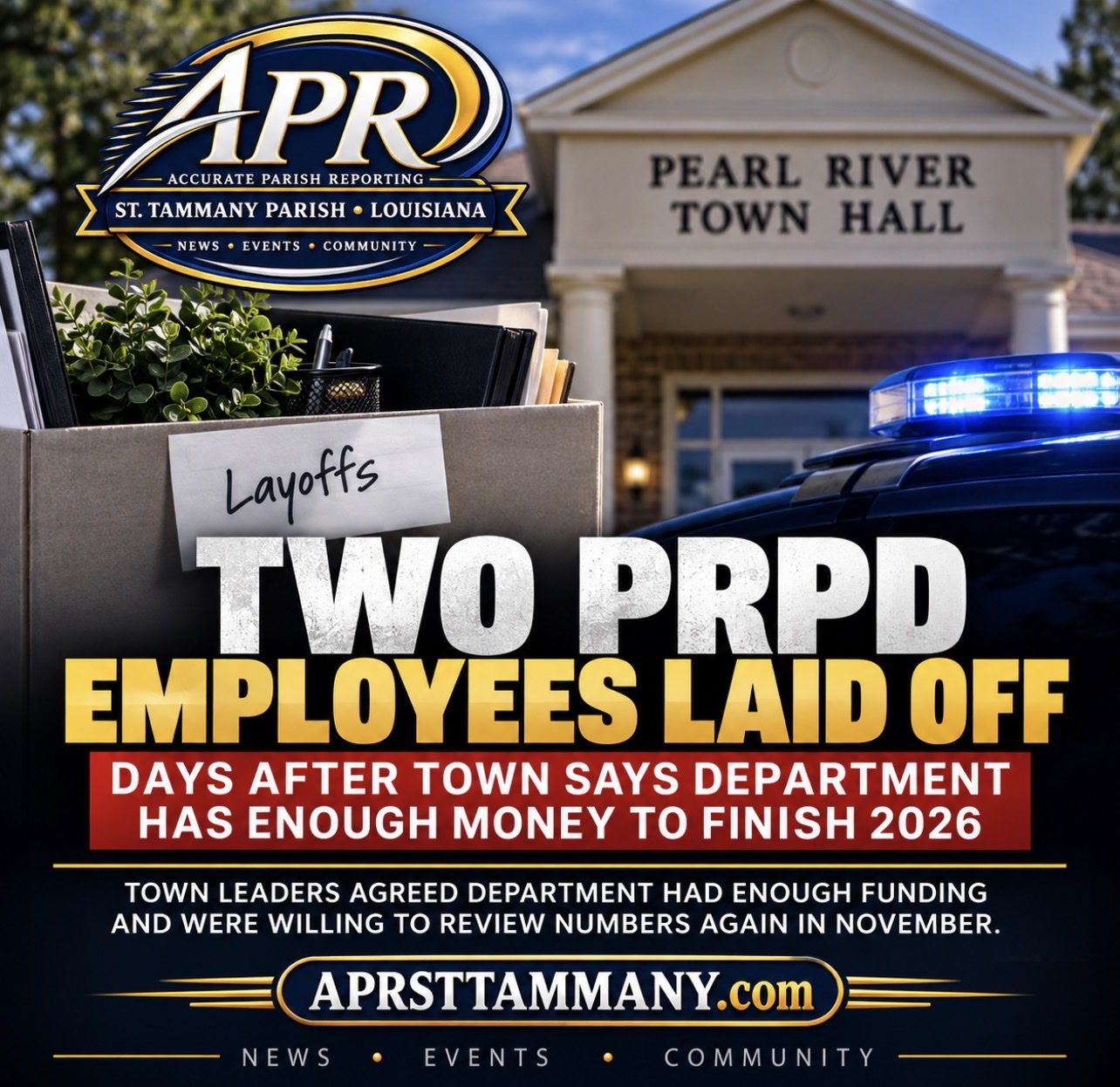 PRPD Lays Off Two Employees Days After Town Says Department Has Enough Money to Finish 2026