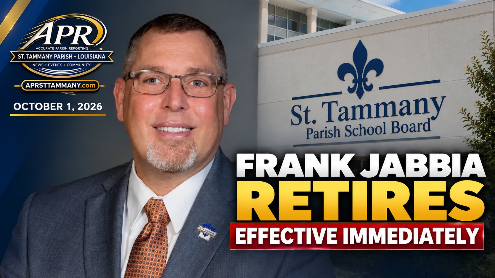Read report: St. Tammany Schools Superintendent Frank Jabbia Announces Retirement Amid Growing Scrutiny of District Leadership